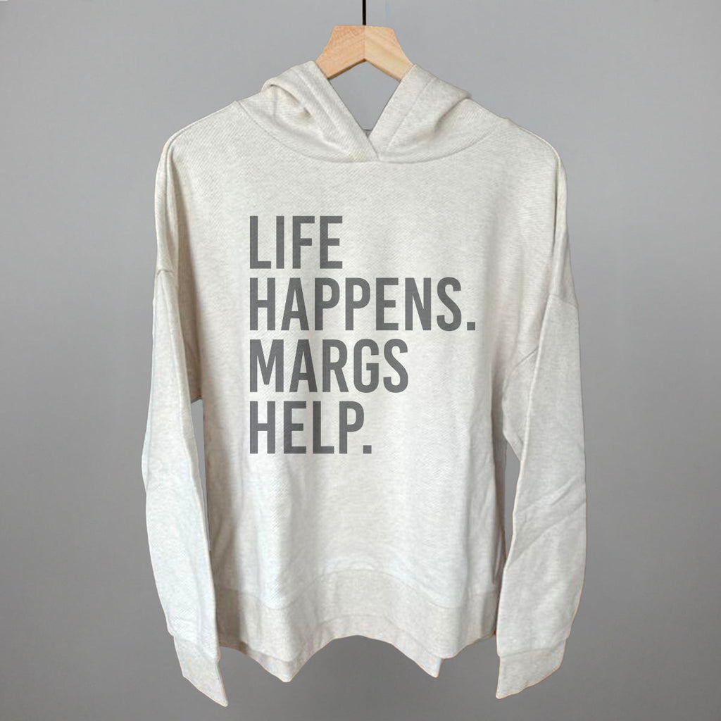 Life Happens Margs Help